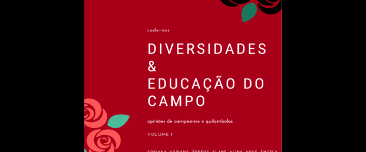 Cadernos DIVERSIDADES & EDUCAÇÃO DO CAMPO, v. 1